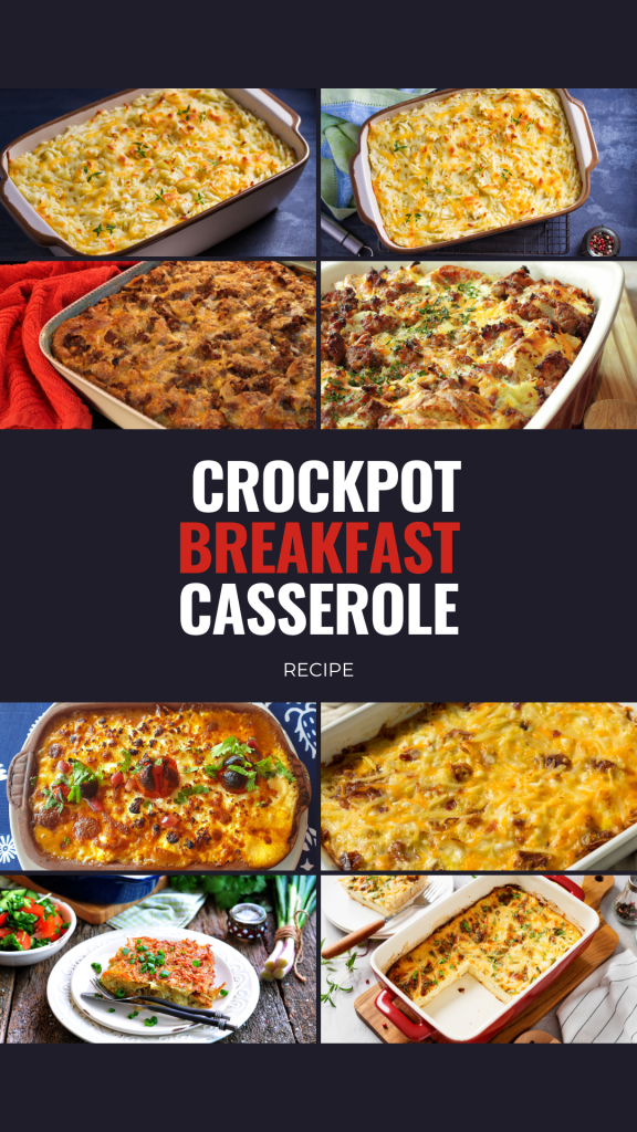 Delicious Crockpot Breakfast Casserole Recipe