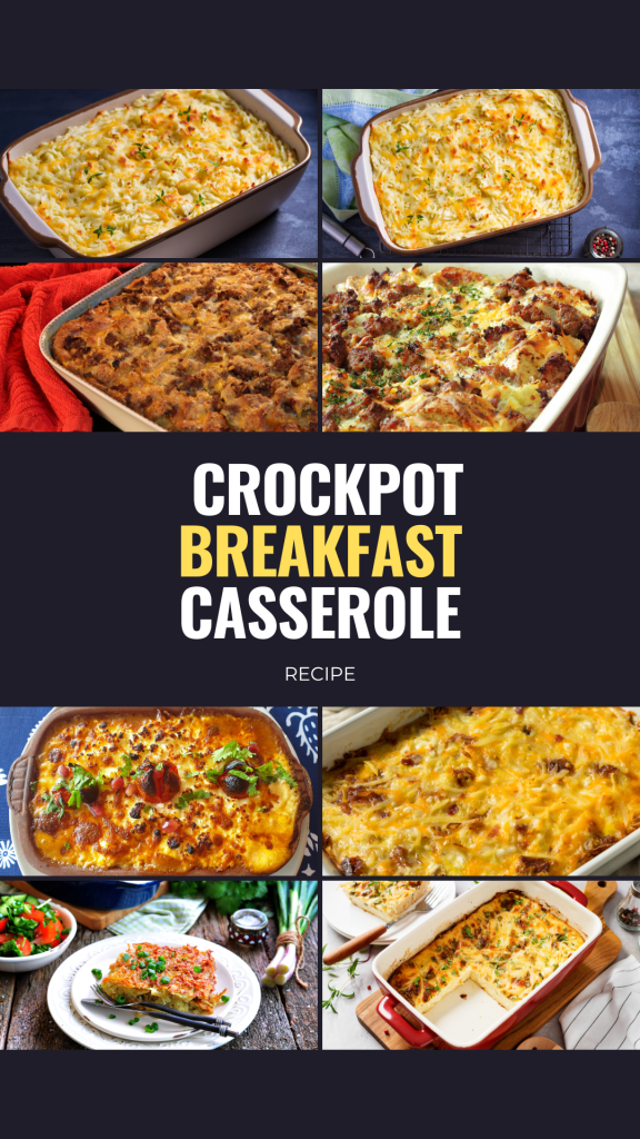 Delicious Crockpot Breakfast Casserole Recipe