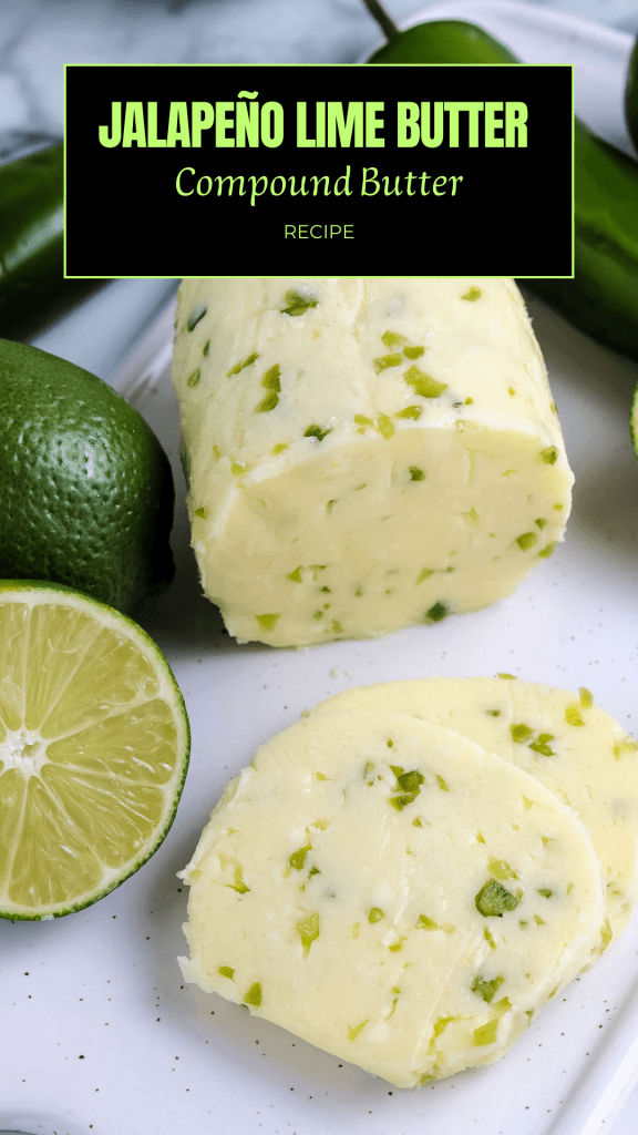 Jalapeño Lime Butter Recipe