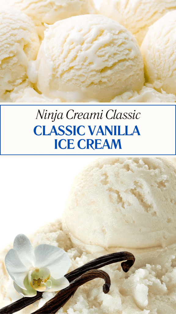  Ninja Creami Classic Vanilla Ice Cream