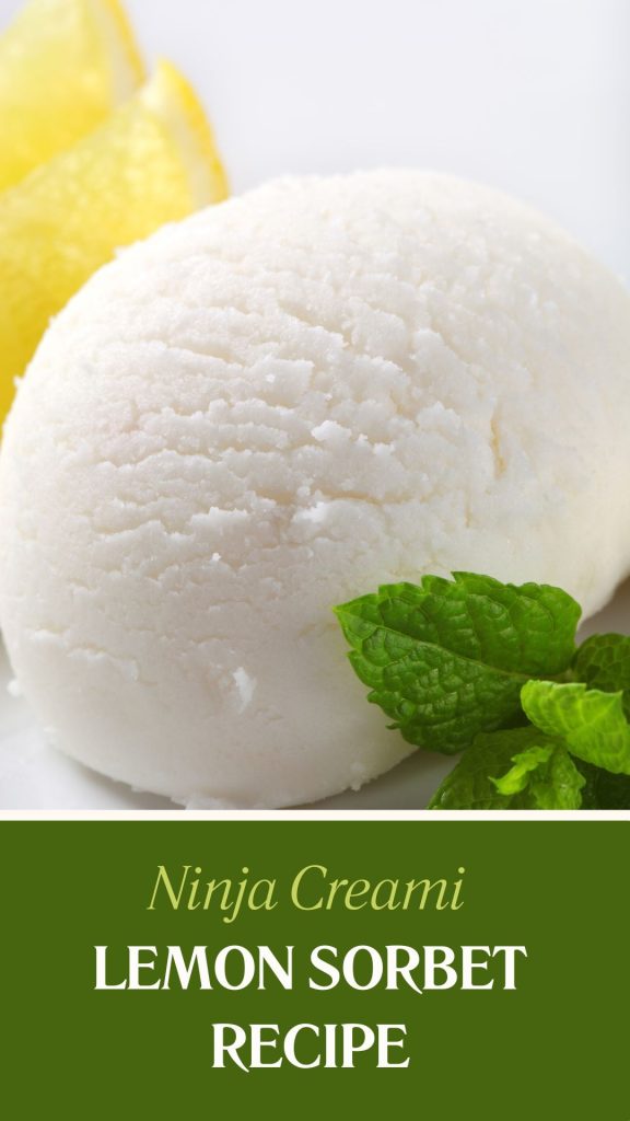 Ninja Creami Lemon Sorbet Recipe