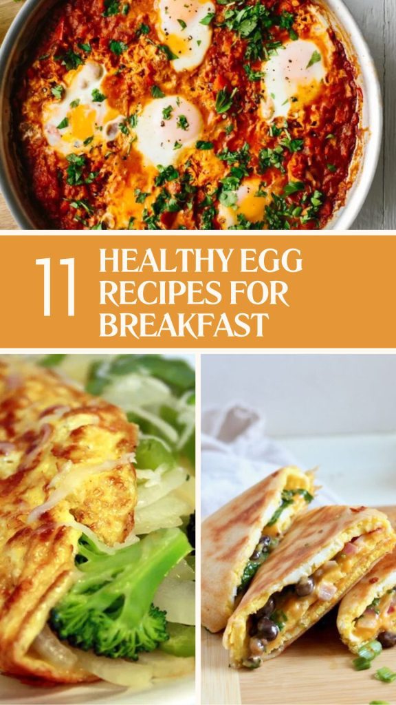 11 healthy egg recipes for breakfast