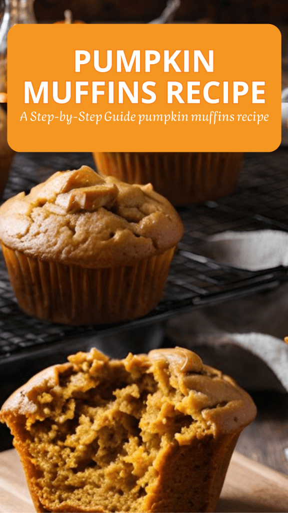 Pumpkin Muffins Recipe