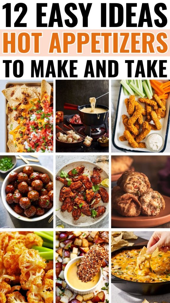 12 Best Hot Appetizers That Will Wow Guests