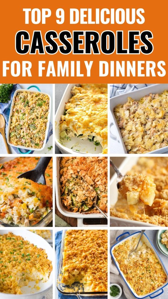 9 Classic Casseroles for Sunday Dinner Timeless Recipes to Delight Your Family