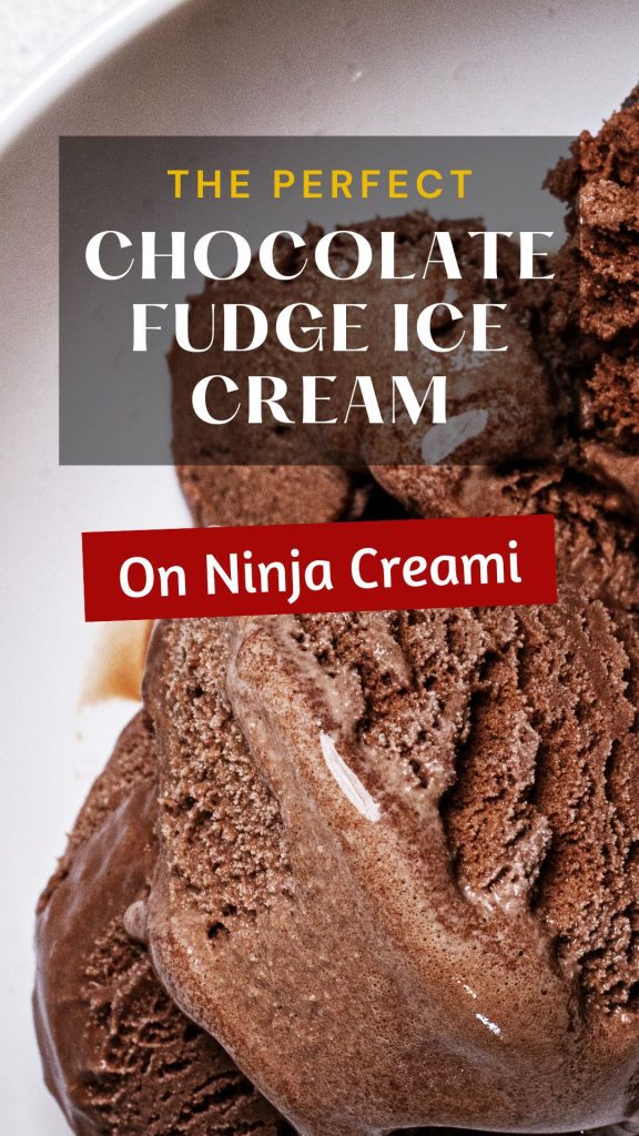 Ninja Creami Chocolate Fudge Ice Cream