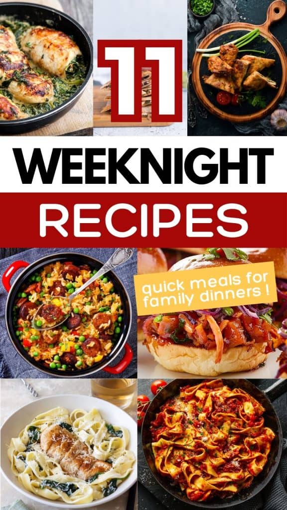 11 Quick and Easy Weeknight Recipes for Family Dinners