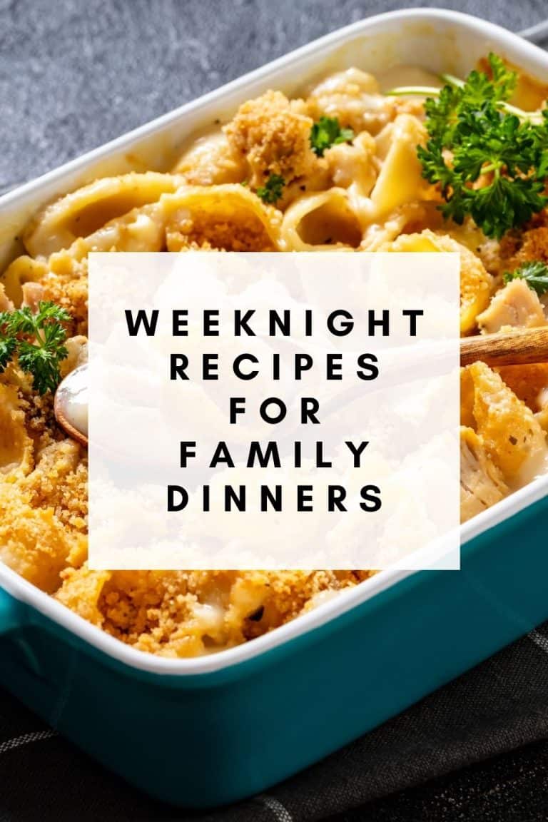 11 Quick and Easy Weeknight Recipes for Family Dinners