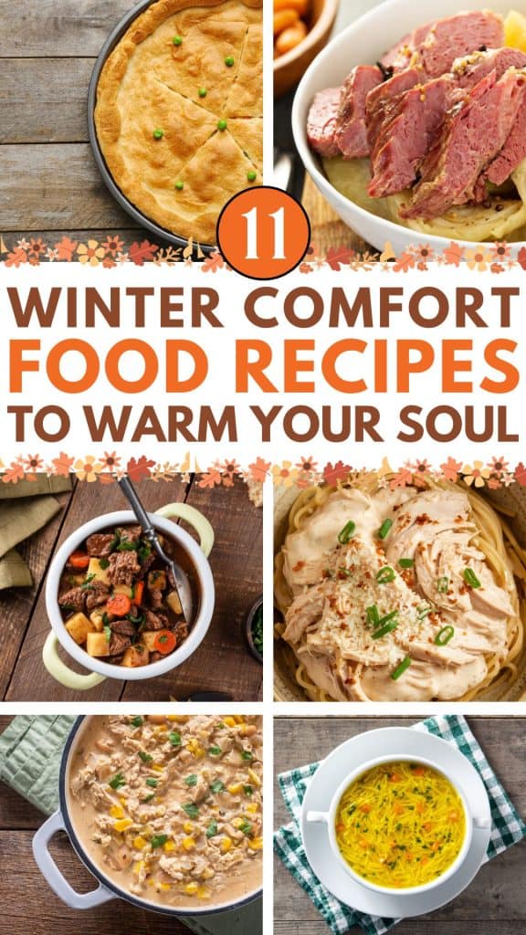 11 Winter Comfort Food Recipes to Warm Your Soul