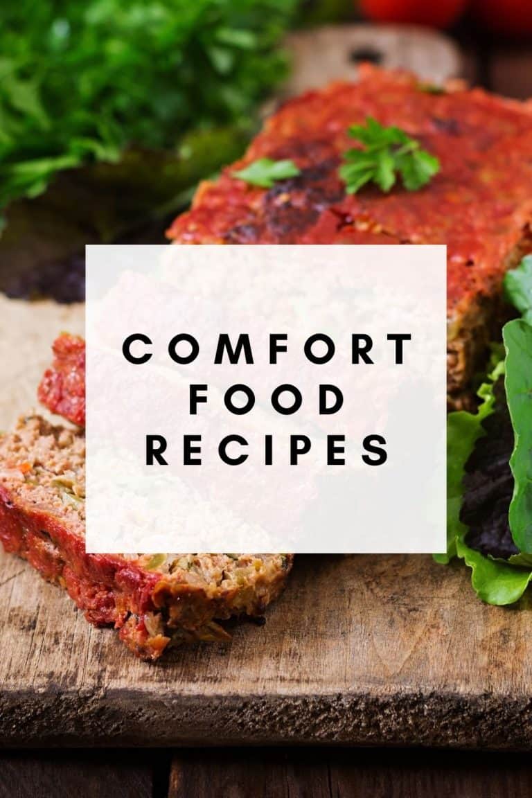 9 Comfort Food Recipes to Warm Your Heart and Home