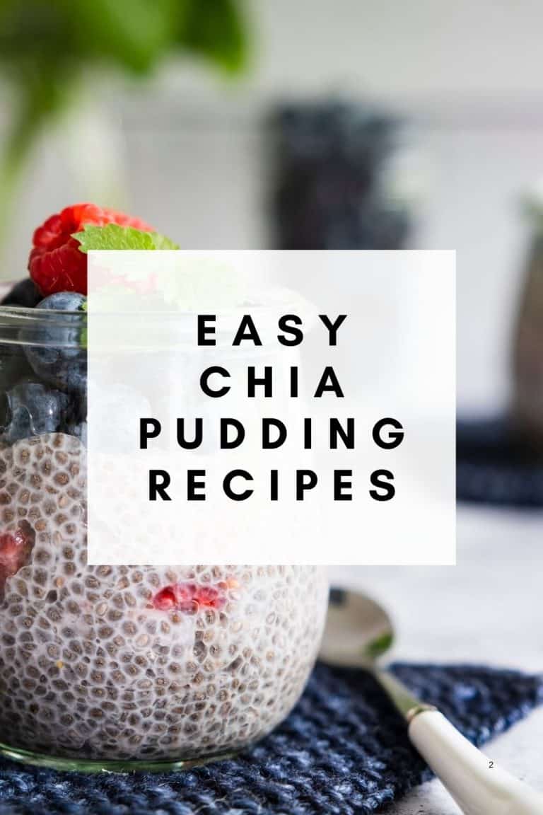 9 Easy Chia Pudding Recipes to Kickstart Your Day