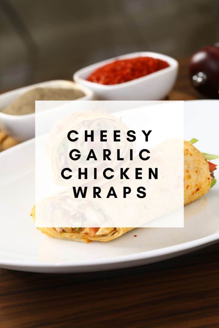 Cheesy Garlic Chicken Wraps Recipe