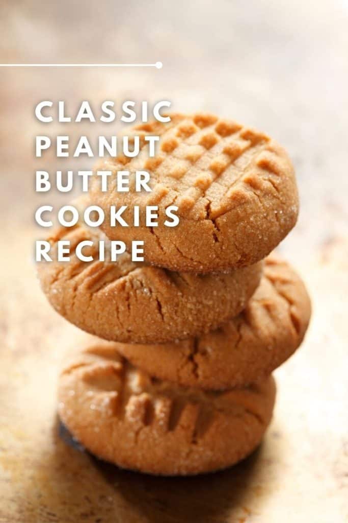 Classic Peanut Butter Cookies Recipe