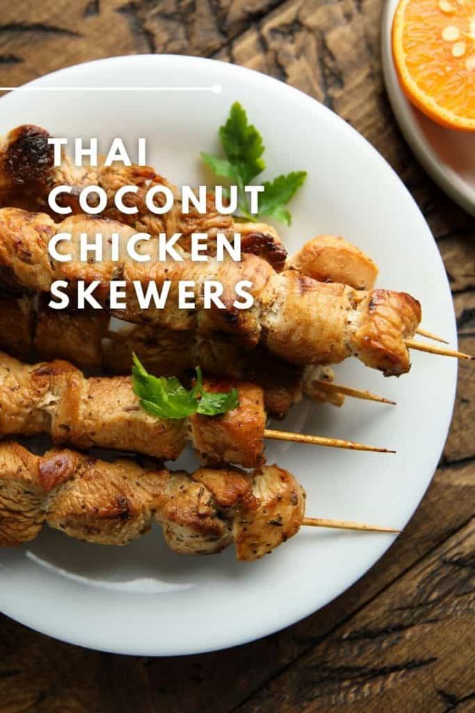 Grilled Thai Coconut Chicken Skewers