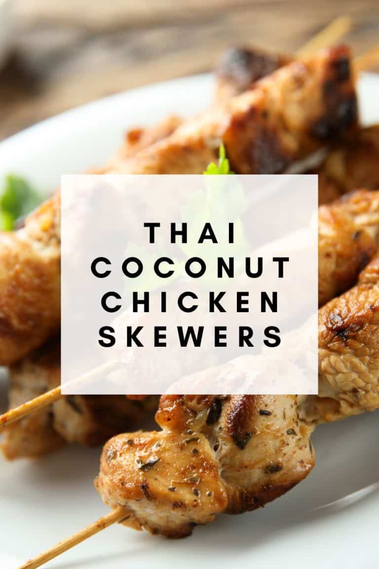 Grilled Thai Coconut Chicken Skewers