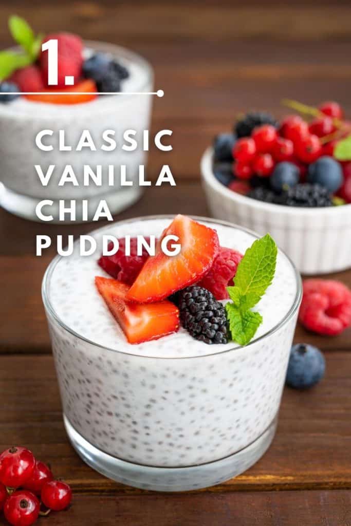 Classic Vanilla Chia Pudding