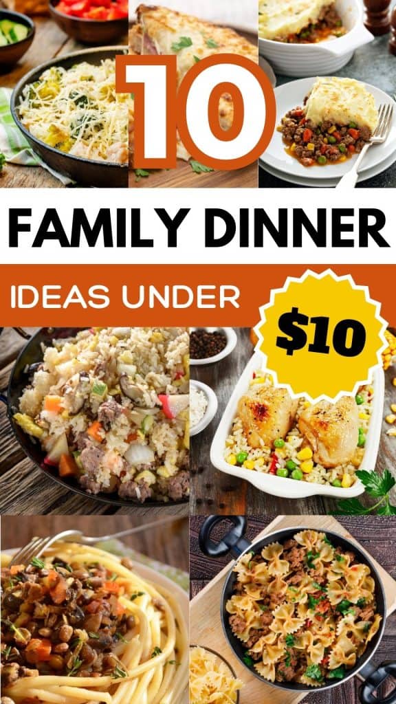 10 Family Dinner Ideas Under $10