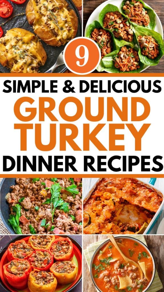 9 Ground Turkey Dinner Recipes You'll Love