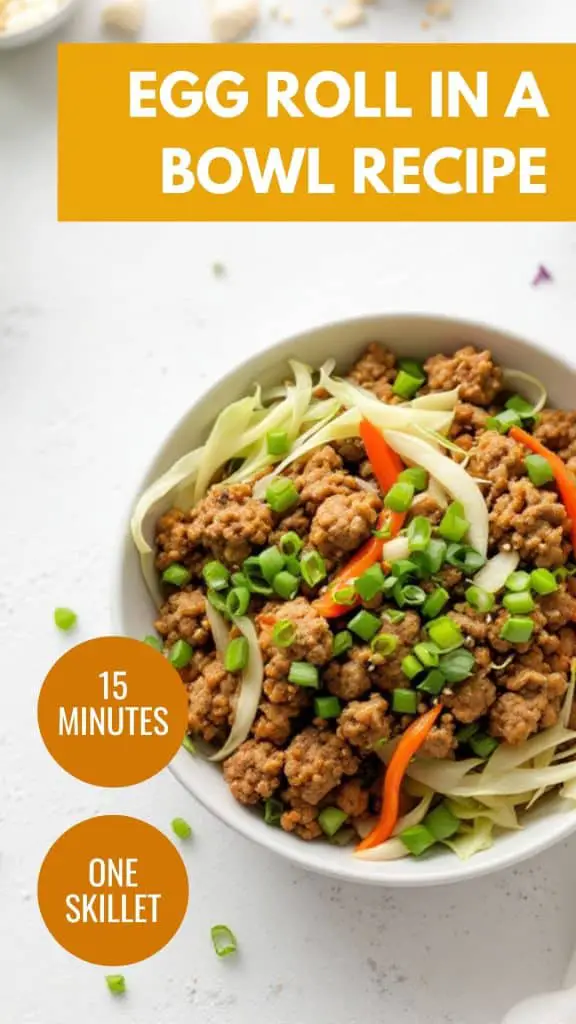 Egg Roll in a Bowl Recipe A Quick & Delicious Meal