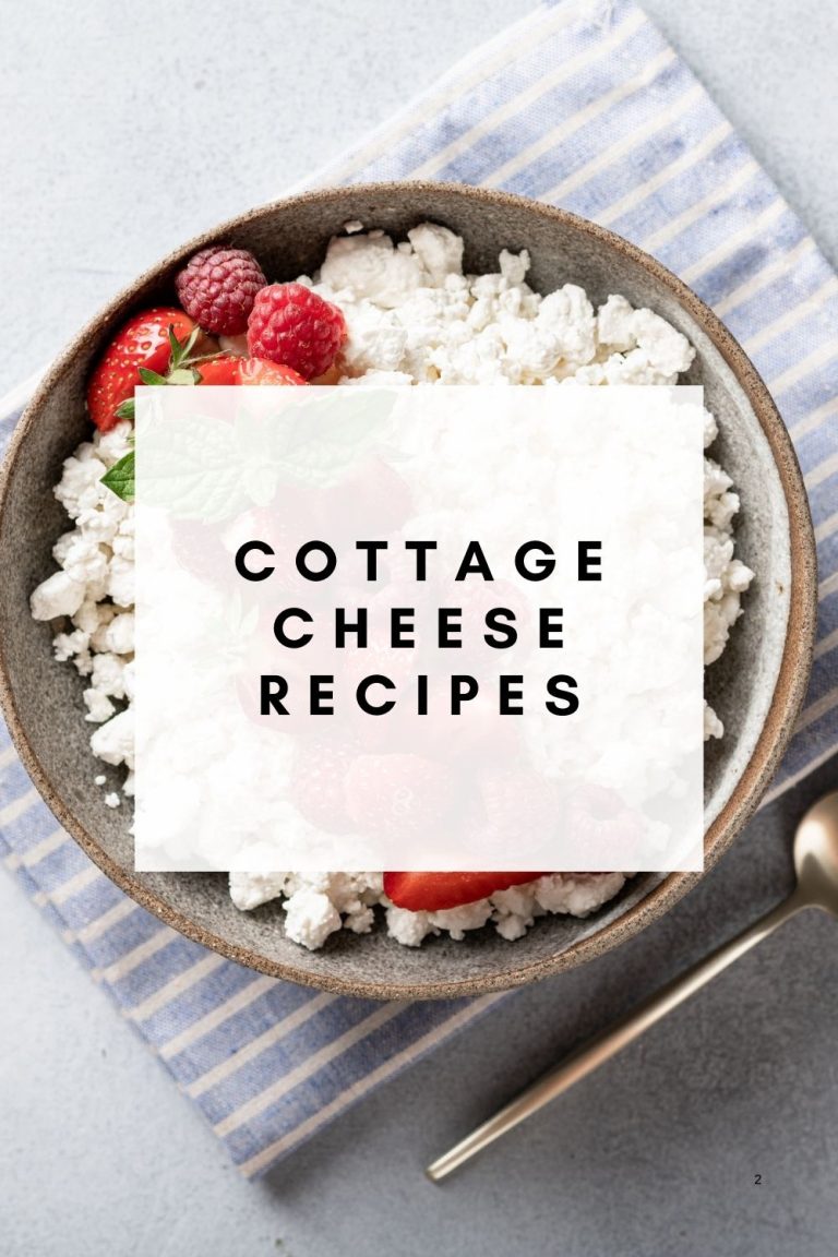 11 Filling and Delicious Cottage Cheese Recipes