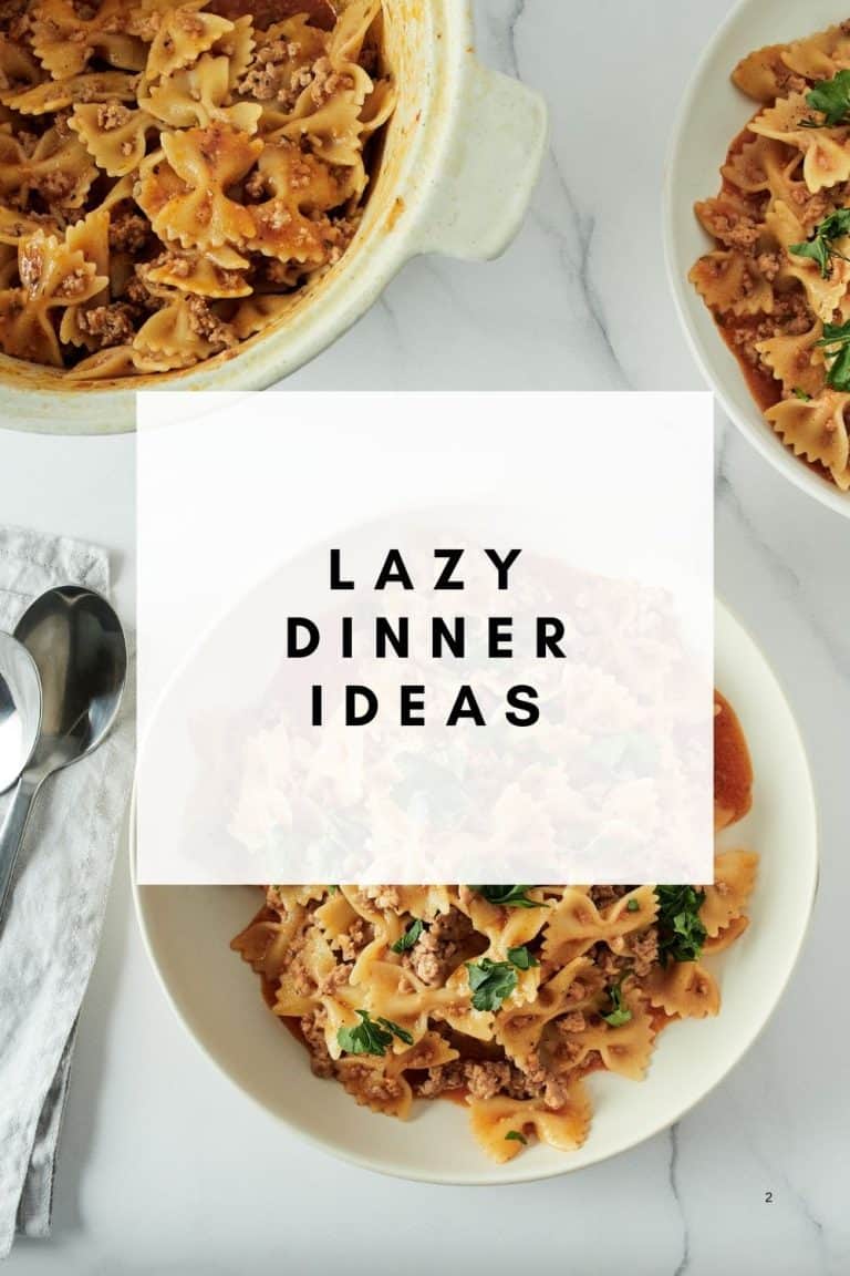 15 Quick And Easy Lazy Dinner Ideas 2025